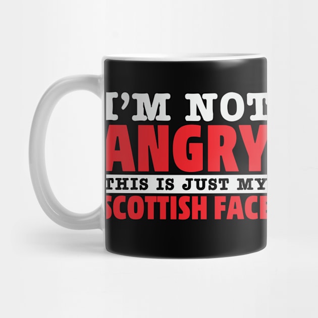 Angry Scottish Anglo Funny Humor Not Irish by Mellowdellow